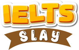 IELTS Slay