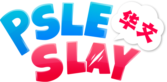 PSLE Slay